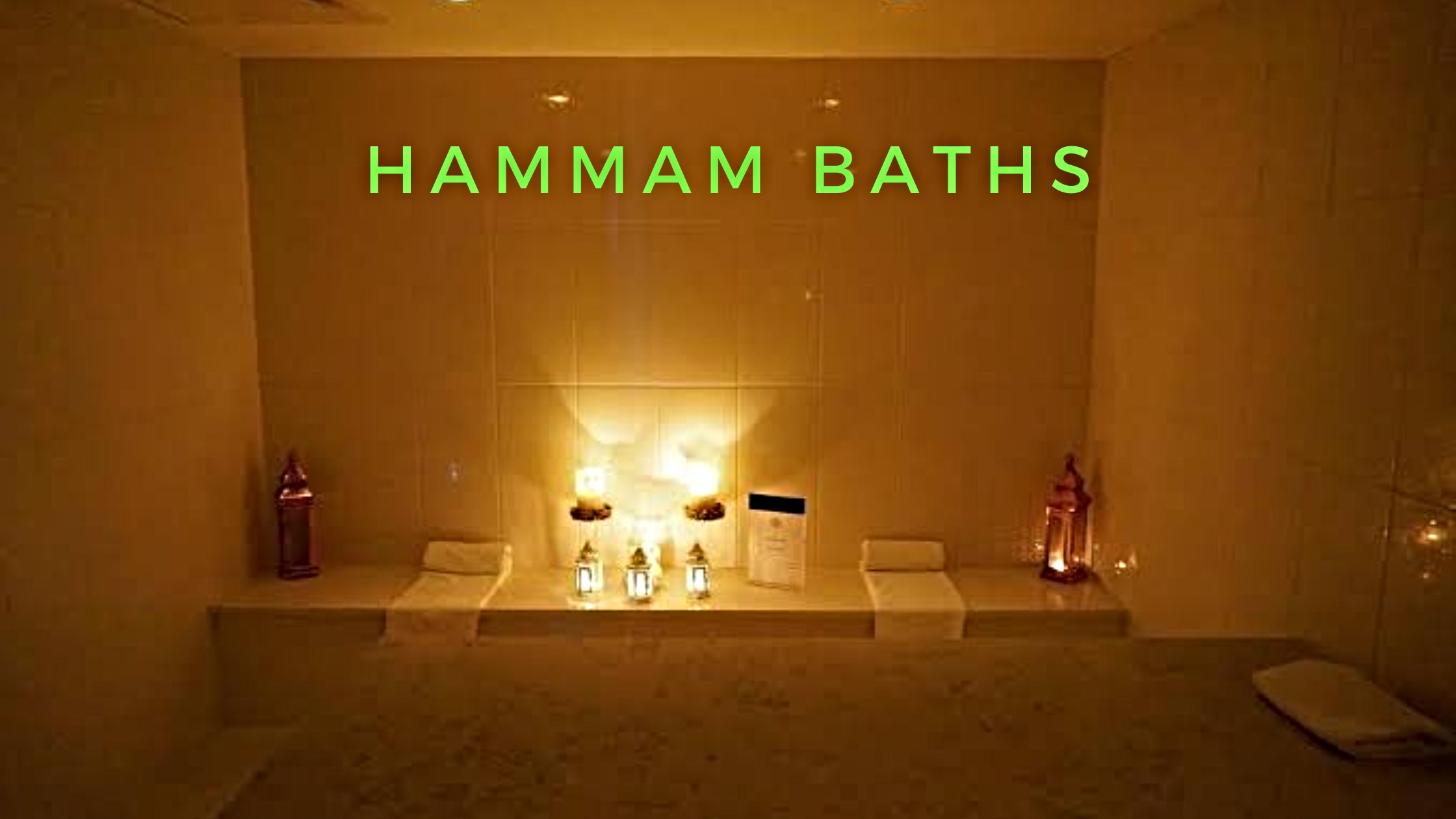 Exploring Ancient Wellness Rituals: Hammam Baths for Modern Well-Being